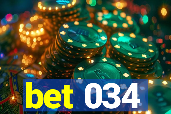bet 034